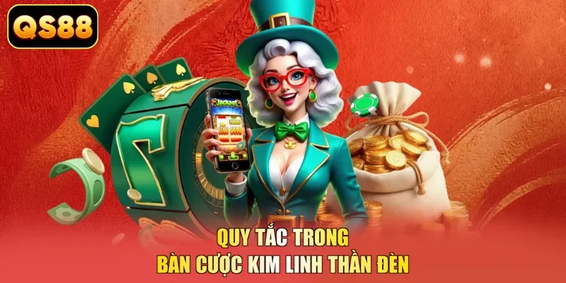 Quy tắc trong bàn cược Kim Linh Thần Đèn